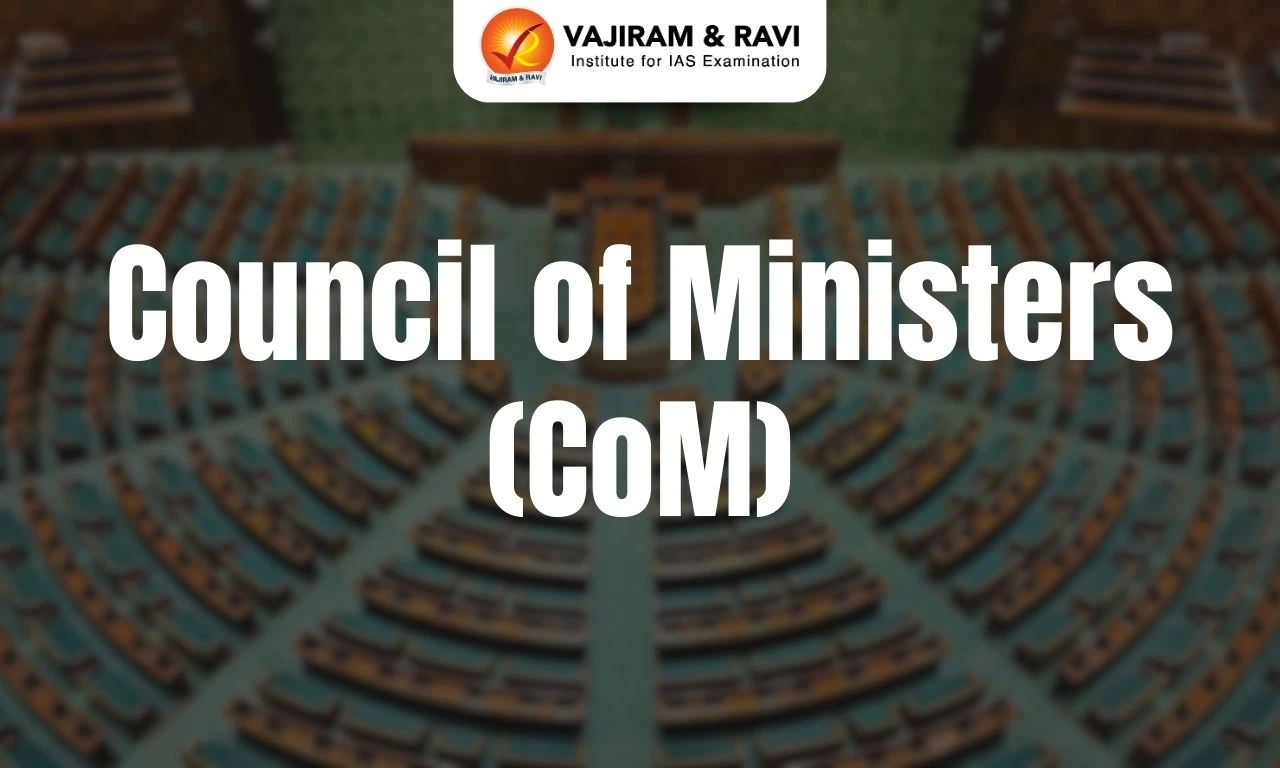 Council of Ministers (CoM)