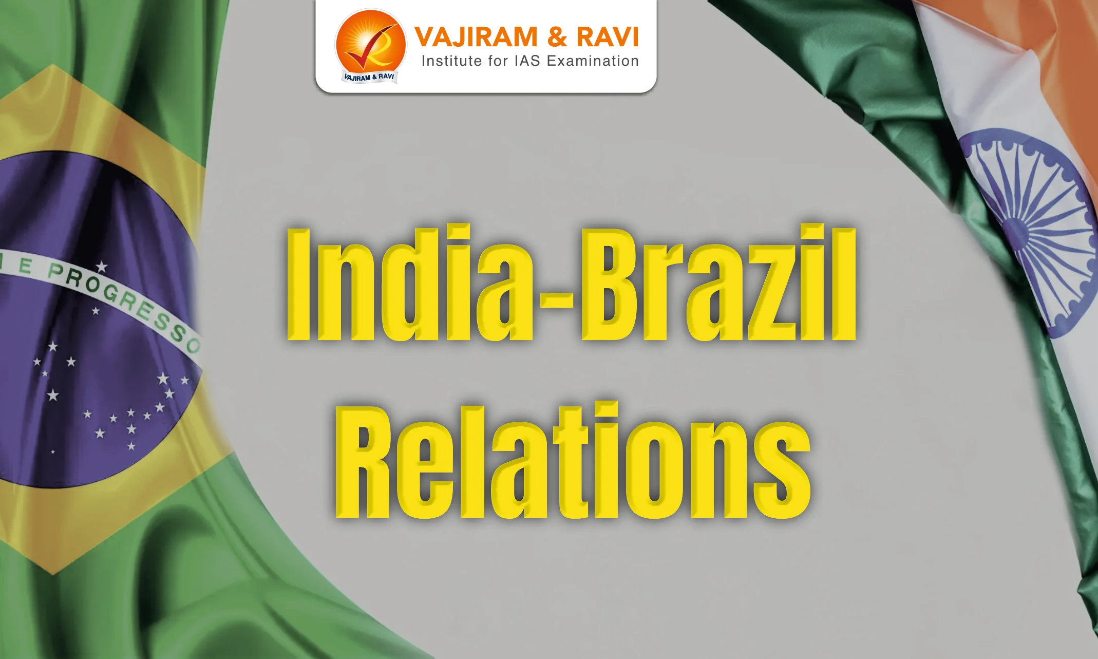India-Brazil Relations