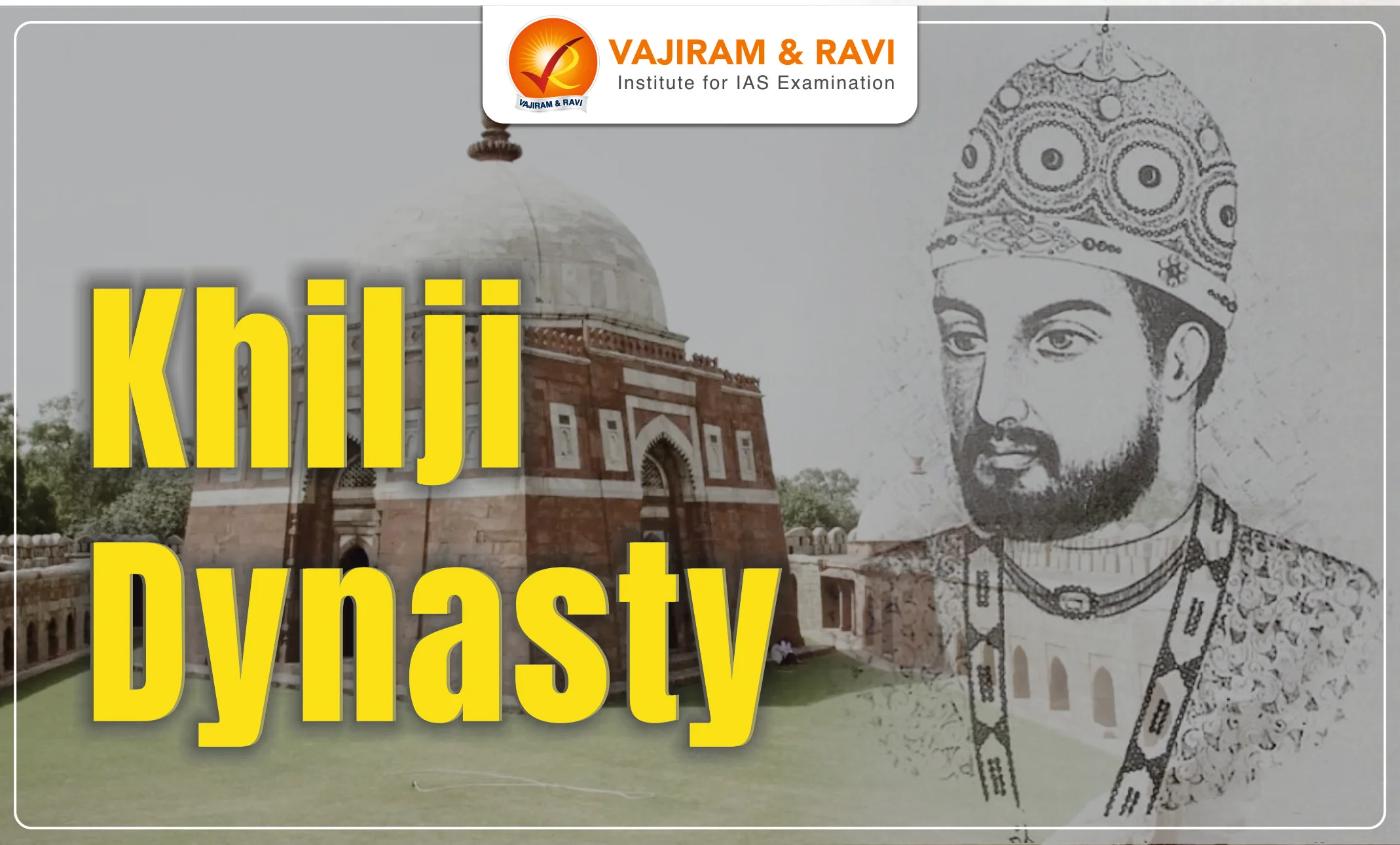 Khilji Dynasty