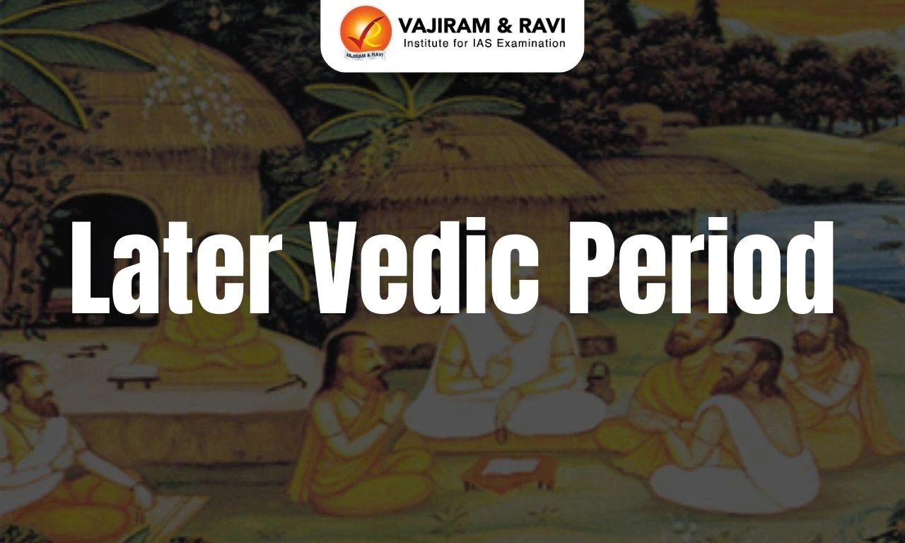 Later Vedic Period