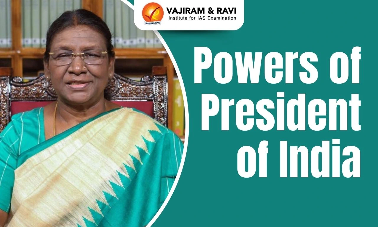 Powers of President of India
