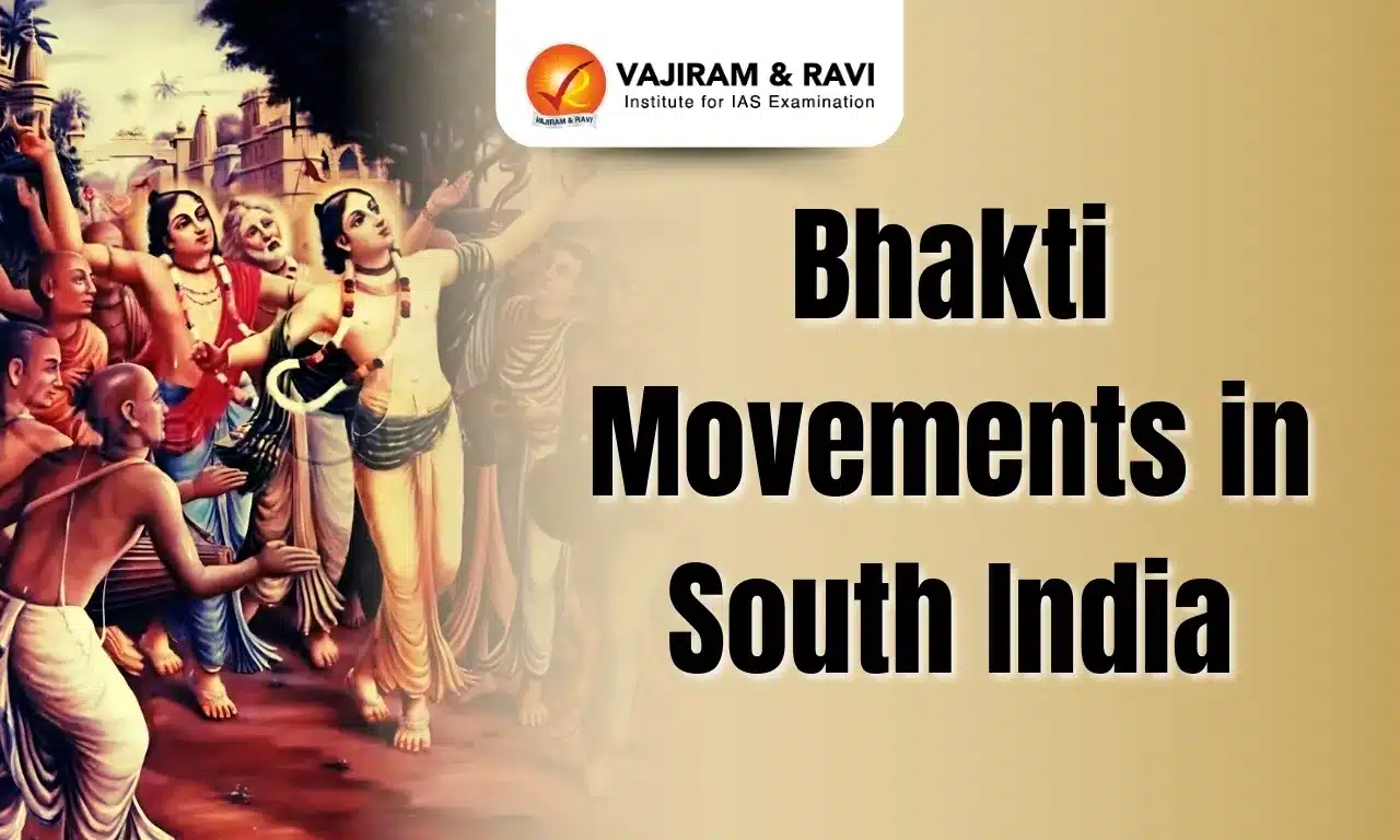 Bhakti Movements in South India