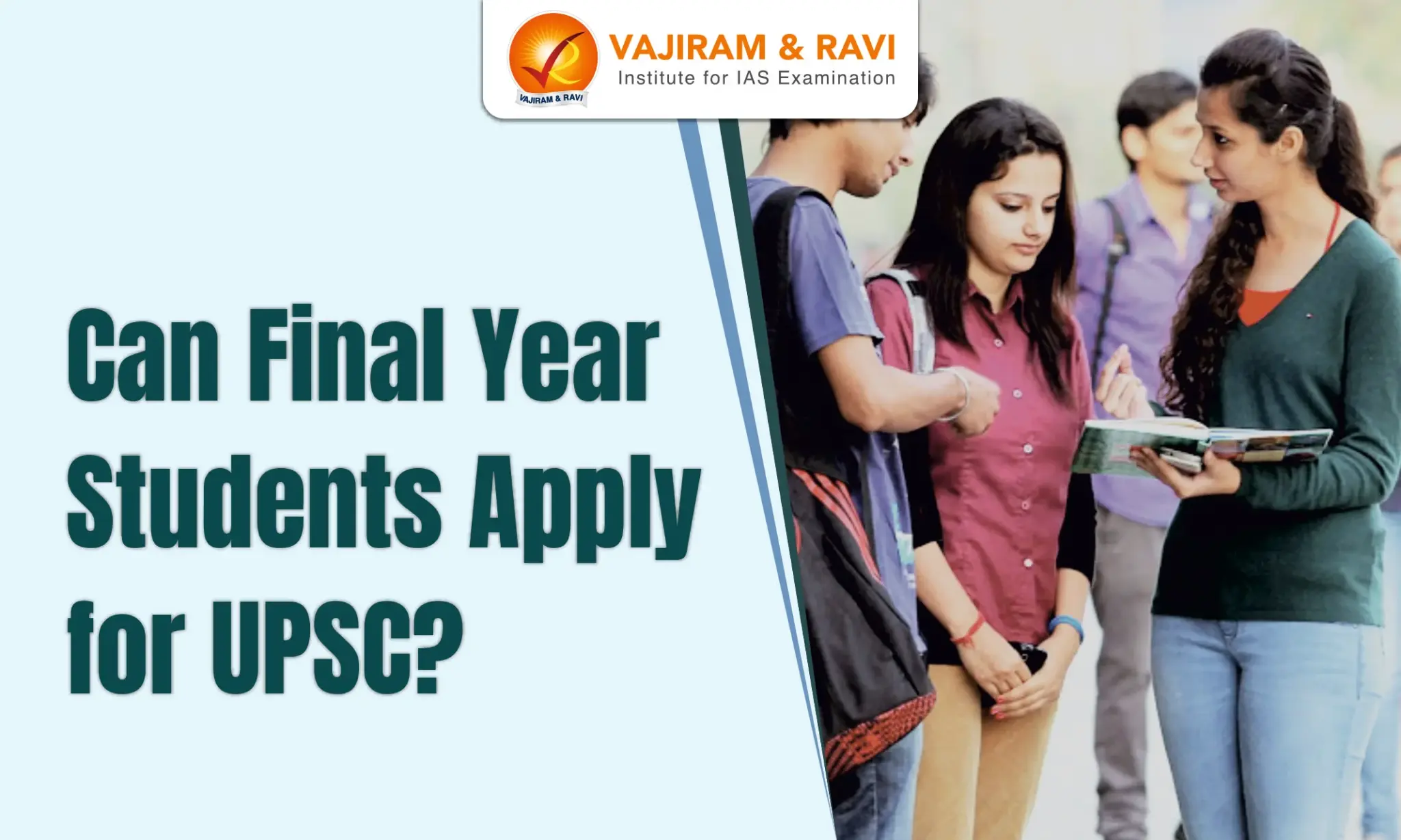 Can Final Year Students Apply for UPSC?