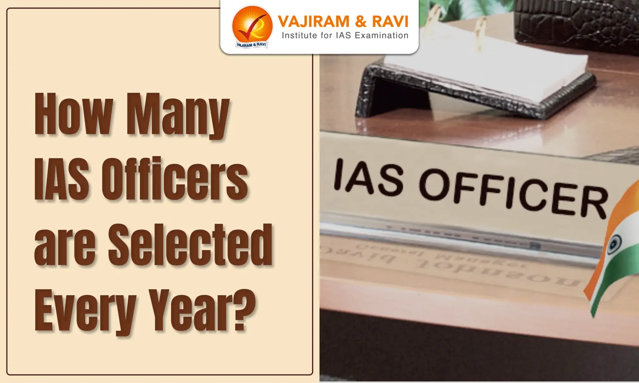 How Many IAS Officers are Selected Every Year