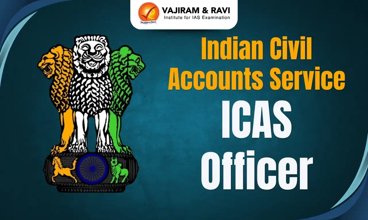 Indian Civil Accounts Service ICAS Officer