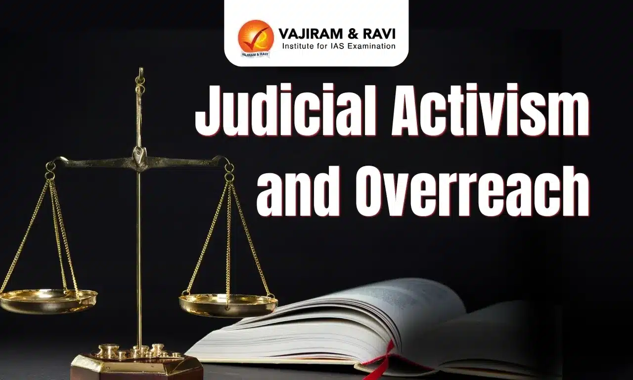 Judicial Activism and Overreach