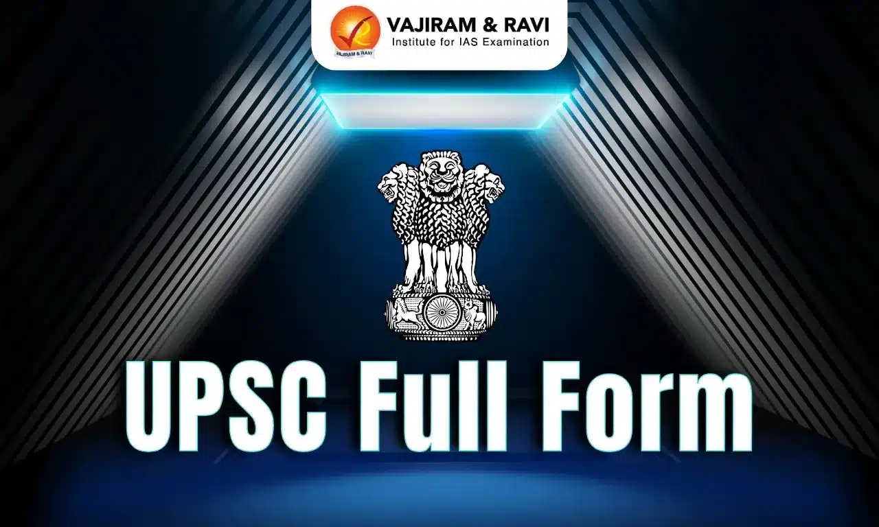 UPSC Full Form