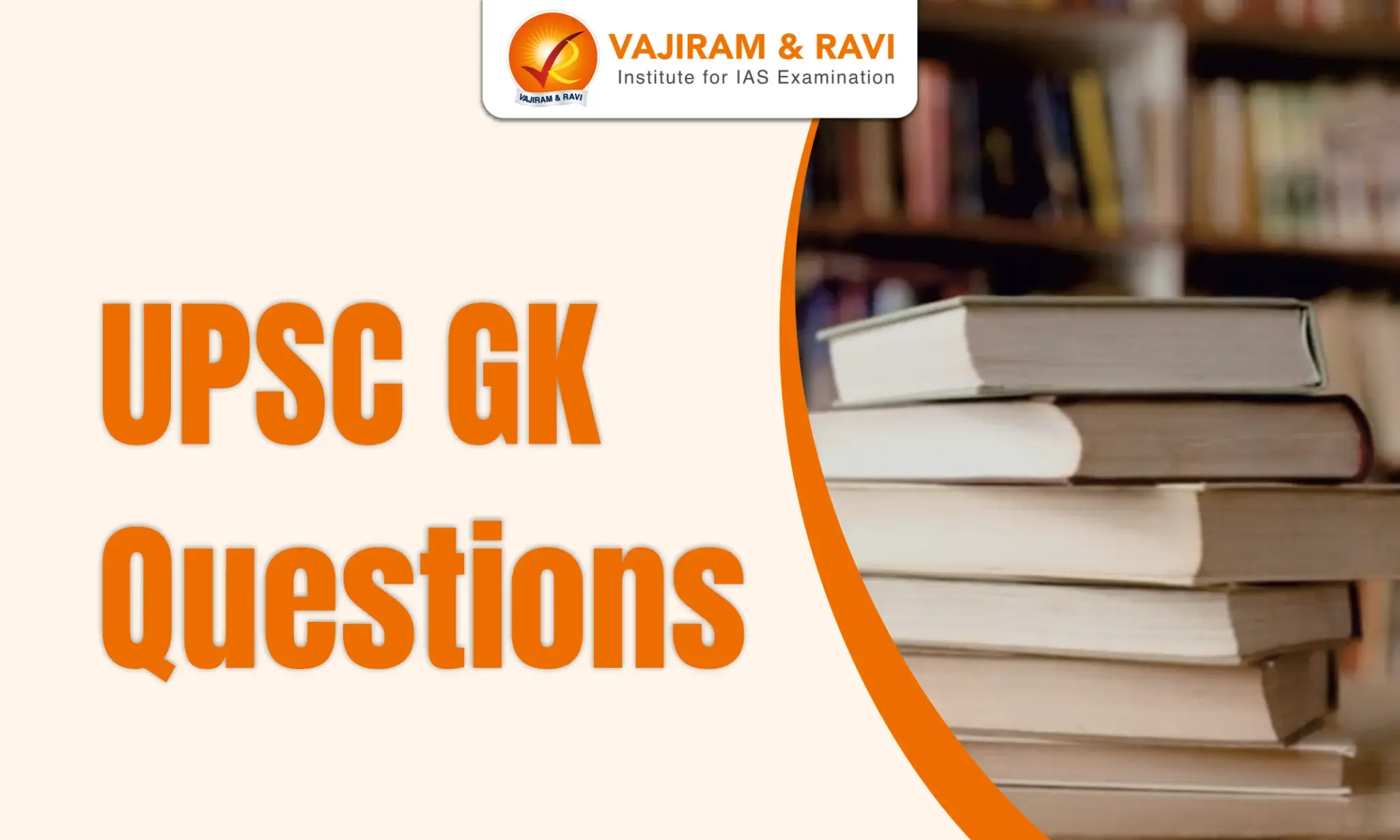 UPSC GK Questions