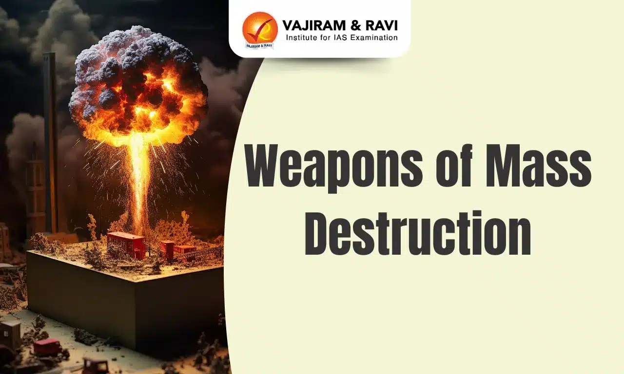Weapons of Mass Destruction
