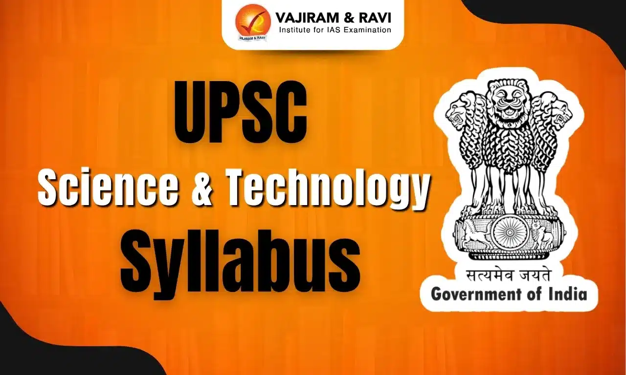 UPSC Science and Technology Syllabus 2025