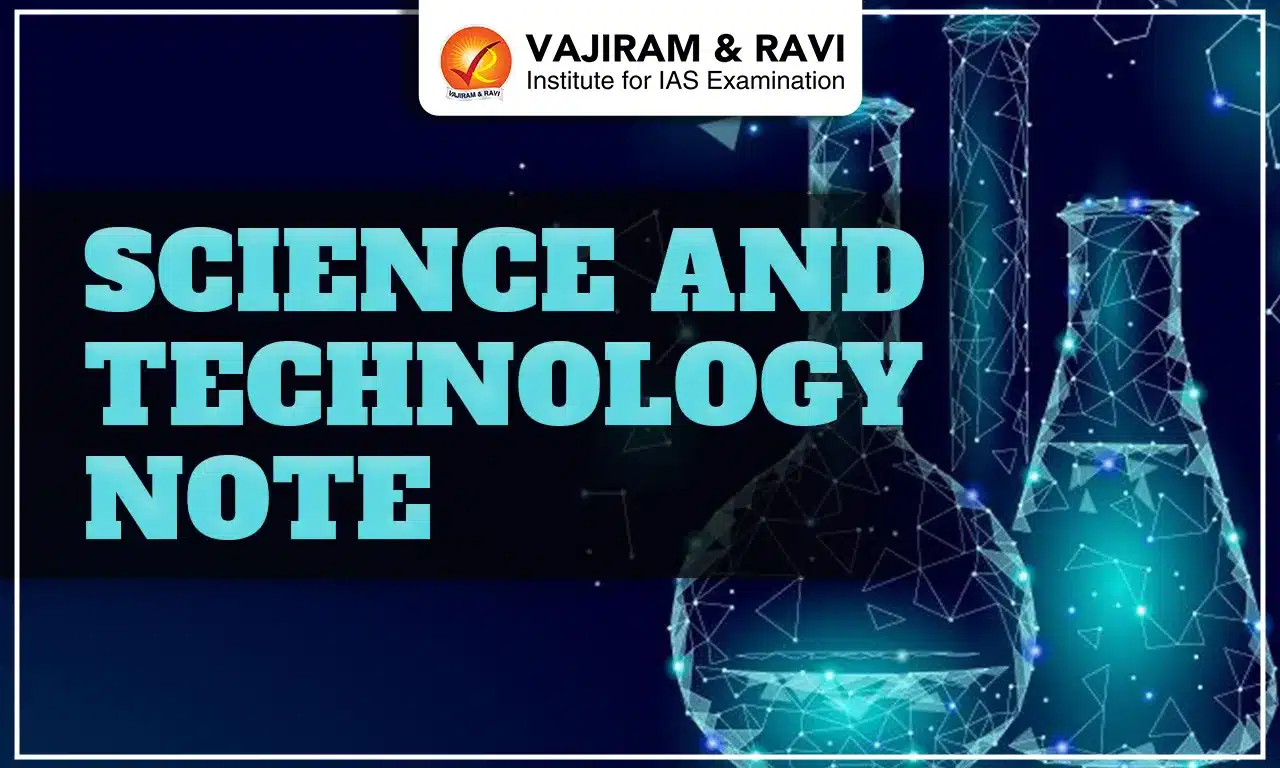 Science and Technology Notes
