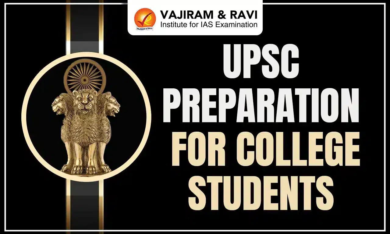 UPSC Preparation for College Students