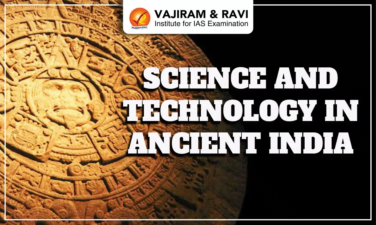 Science and Technology in Ancient India