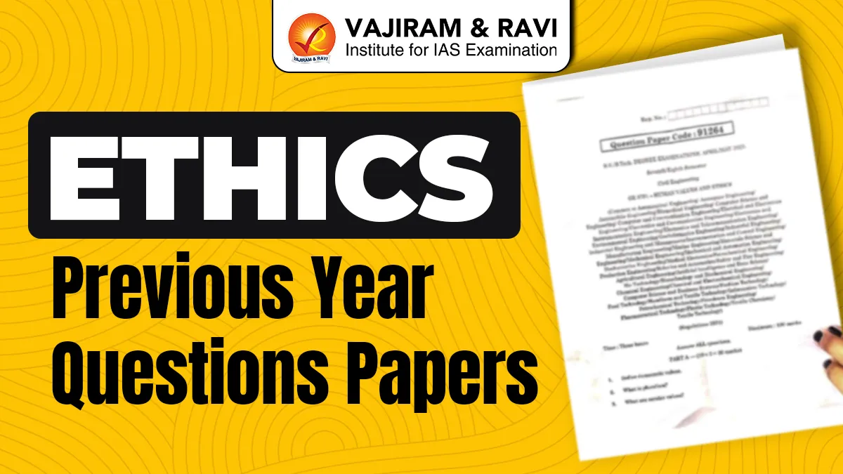 Ethics Previous Year Questions Papers