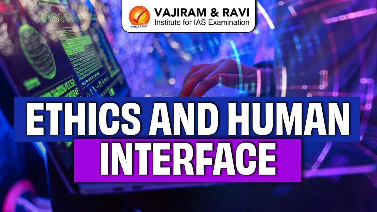 Ethics and Human Interface