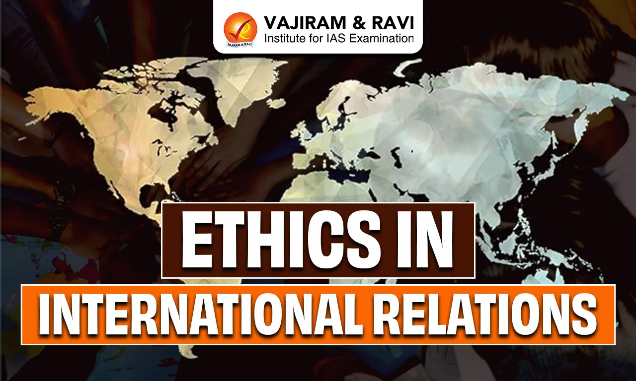 Ethics in International Relations