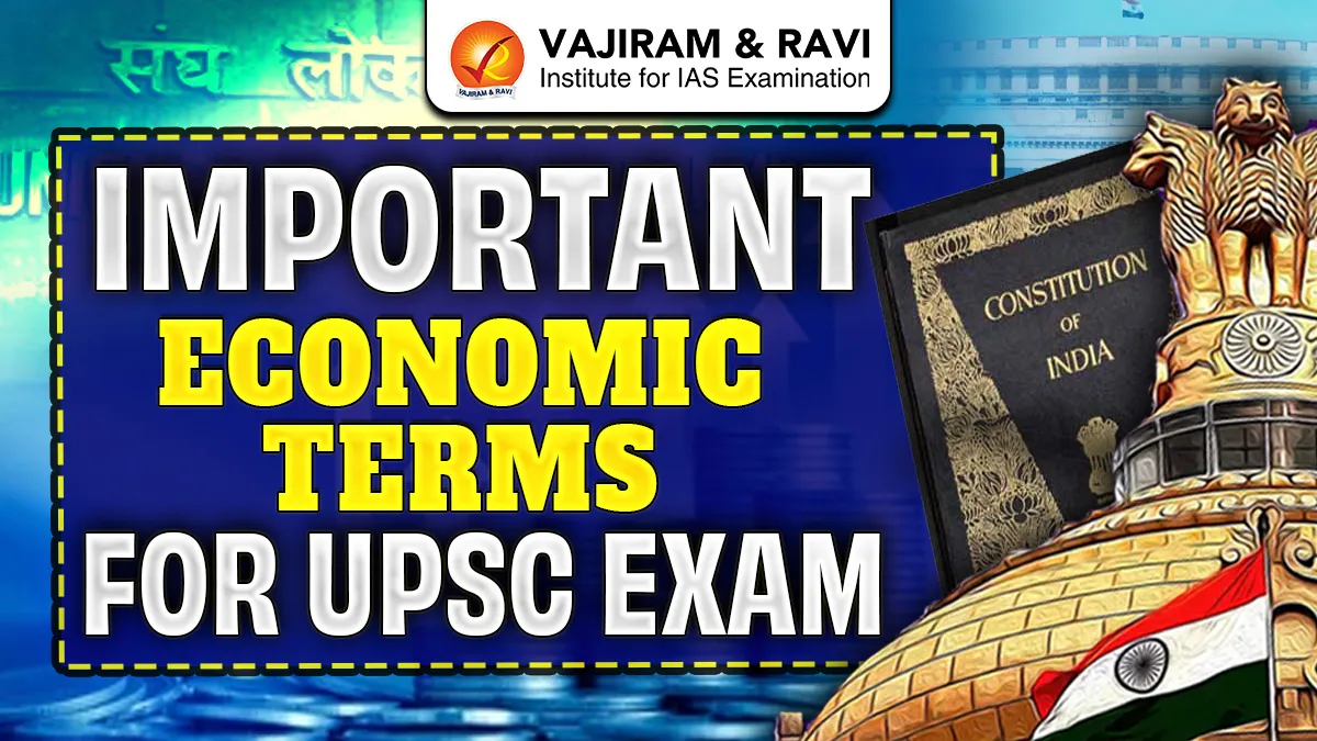 Important Economic Terms For UPSC Exam