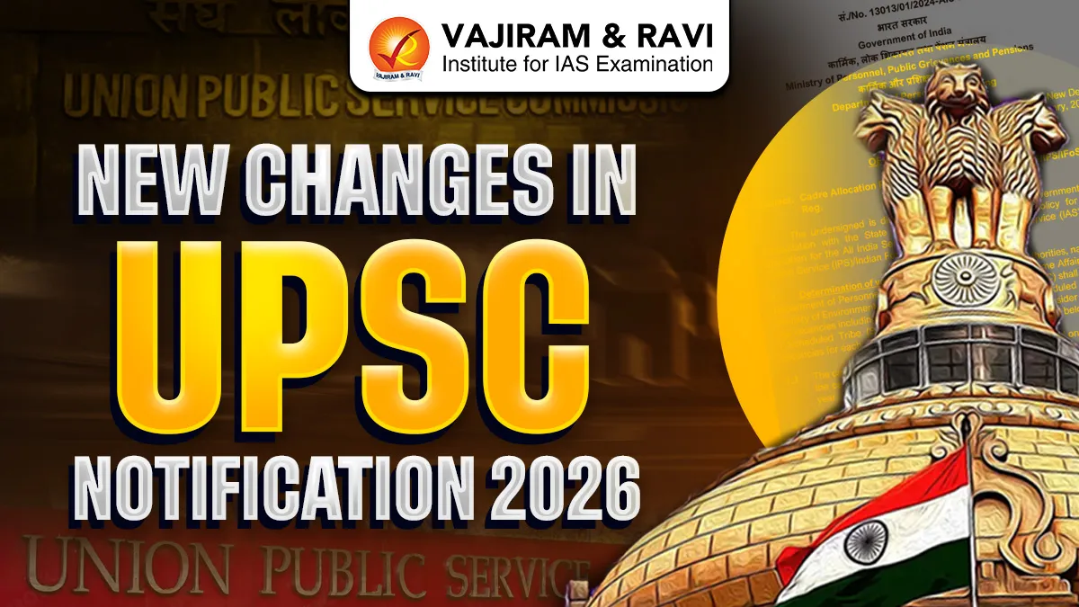 New Changes in UPSC Notification 2026