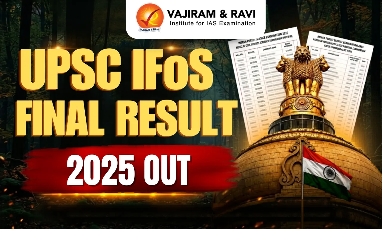 UPSC IFoS Final Result 2025 out