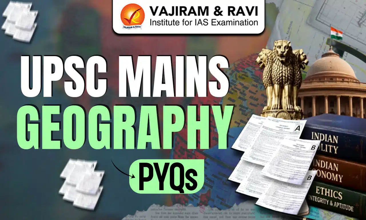 UPSC Mains Geography PYQs
