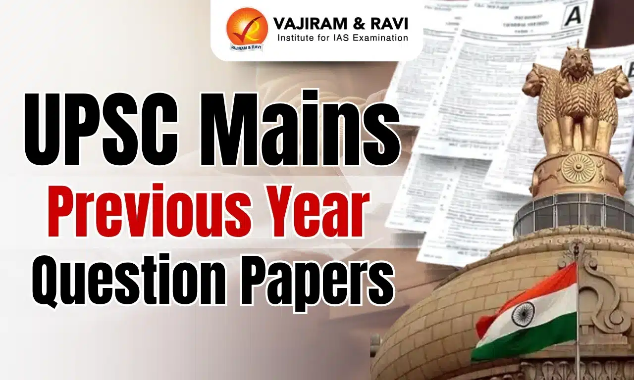 UPSC Mains Previous Year Question Papers