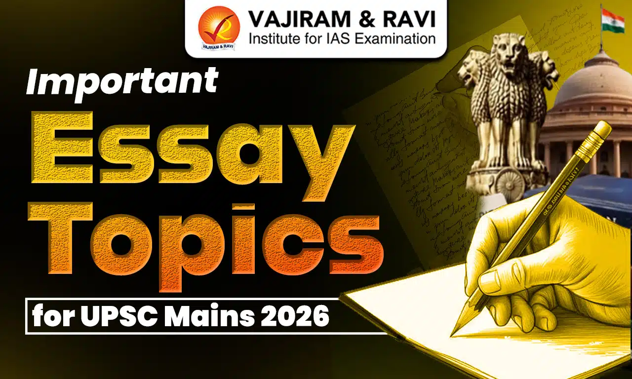 Important Essay Topics for UPSC Mains 2026