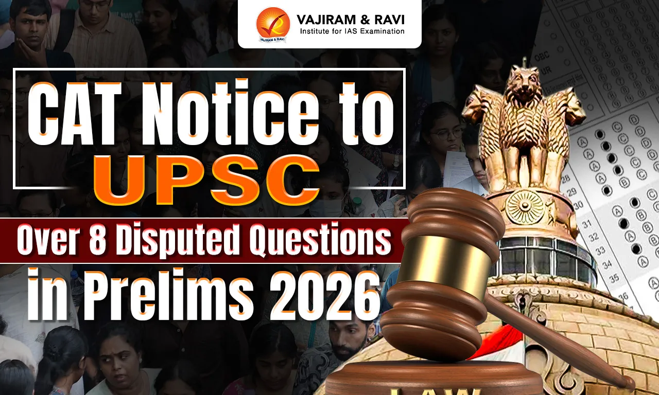 CAT Notice to UPSC Over 8 Disputed Questions in Prelims 2026