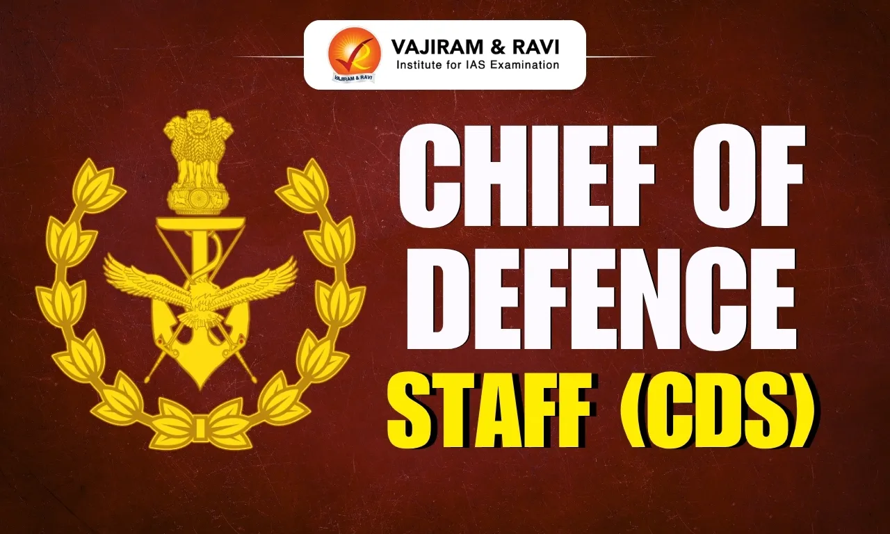 Chief of Defence Staff (CDS)
