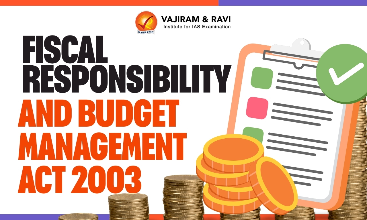 Fiscal Responsibility and Budget Management Act 2003