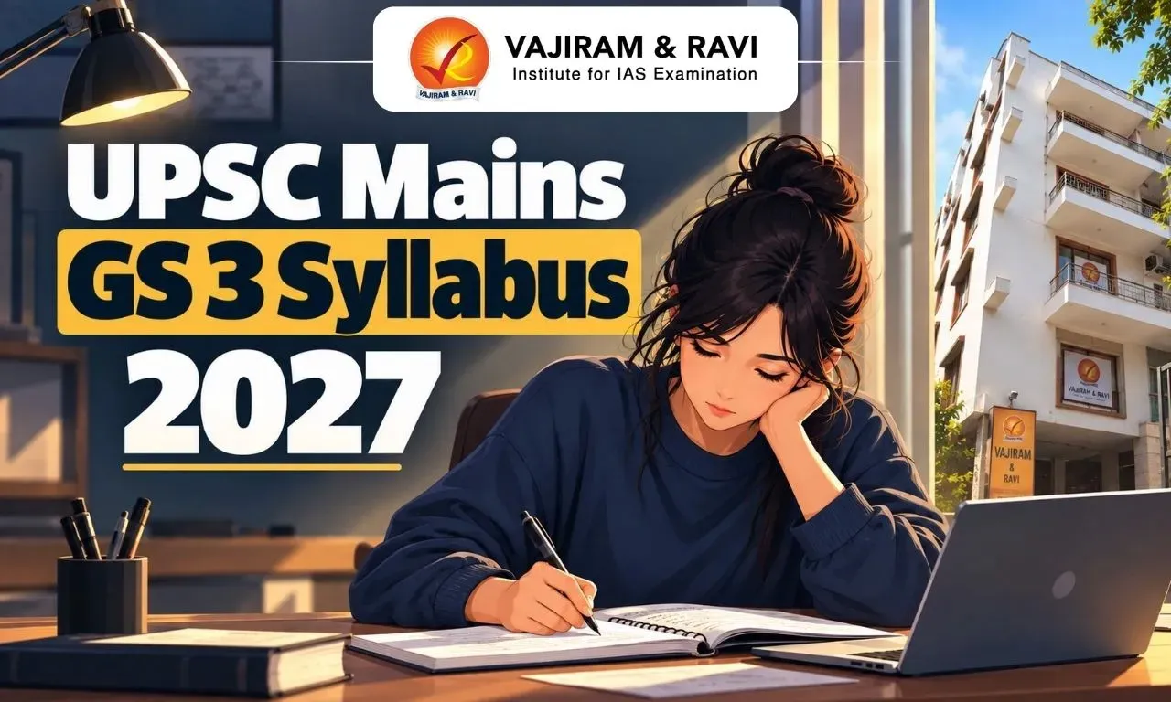 UPSC Mains GS 3 Syllabus 2027