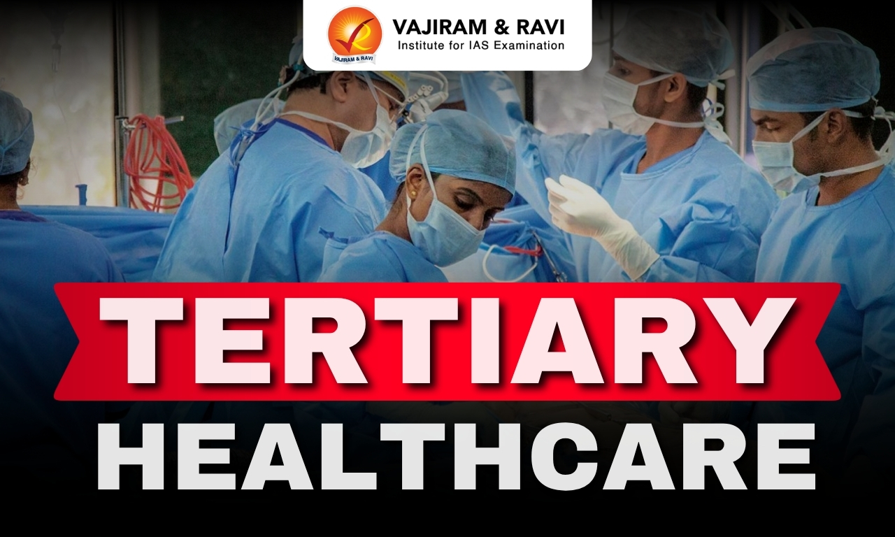 Tertiary Healthcare
