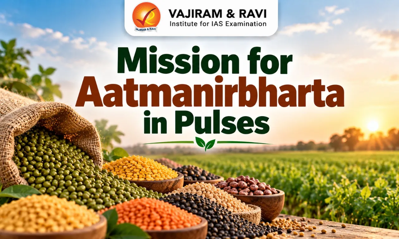 Mission for Aatmanirbharta in Pulses